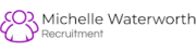 Michelle Waterworth Recruitment