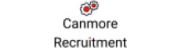 Canmore Recruitment