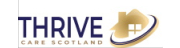 THRIVE Care Scotland Ltd