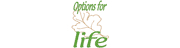 Options for Life